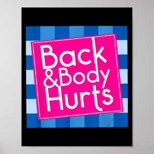 Rolig bakre kroppssmärta Citat Träning Gym Poster