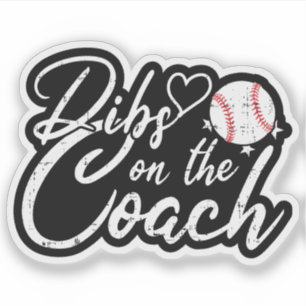 Rolig Baseball Coach Fru Dibs på tränaren Klistermärken