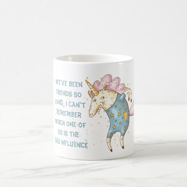 Rolig Bästa vän DÅLIG INVERKAN Enhörning Arg Kaffemugg (Center)