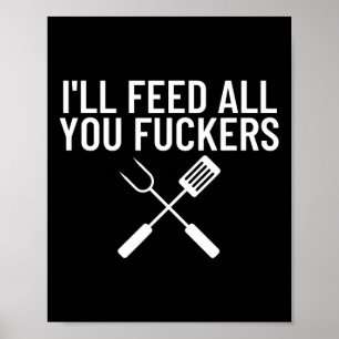 Rolig Bbq-gåva till pappor Jag matar er allesamman Poster
