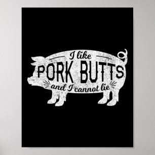 Rolig Bbq Jag Gillar Gris Svanskött Och Jag Kan In Poster