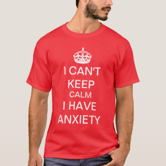 Rolig behållalugn och bär på ångestparodi t-shirt