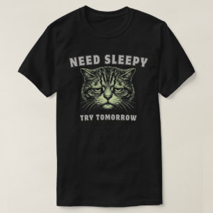 Rolig ”Behöver Sova” Trött Katt Minimalistisk T Shirt