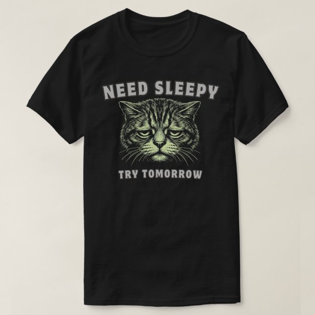 Rolig ”Behöver Sova” Trött Katt Minimalistisk T Shirt (Design framsida)