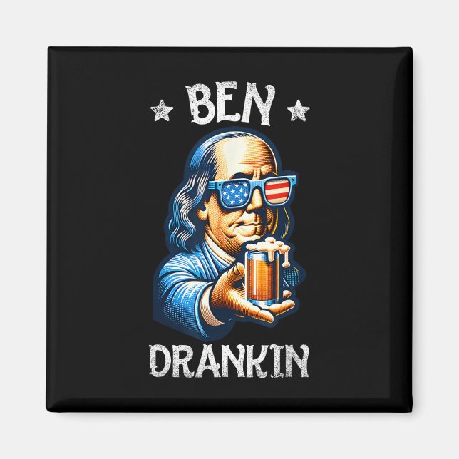 Rolig Ben Drankin 4 juli USA Flagga Män Dricker Magnet (Framsidan)