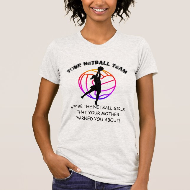 Rolig beställnings- resa för Netball för design Tee Shirt (Framsida)