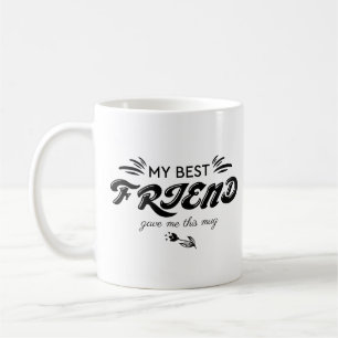 Rolig BFF-mugg min bästa väncoolaBestfriend gåv Kaffemugg