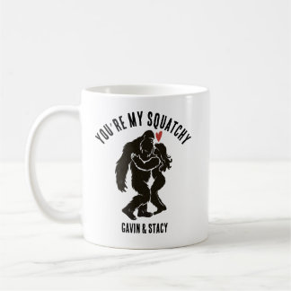 Rolig BigFoot “Du är min Squatchy” Romantisk Anpas Kaffemugg
