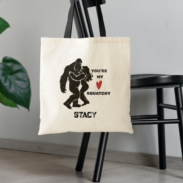 Rolig BigFoot “Du är min Squatchy” Romantisk Par Tygkasse (Skapare uppladdad)