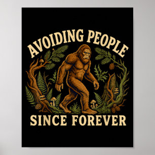 Rolig bigfoot introvert undviker människor sasquat poster
