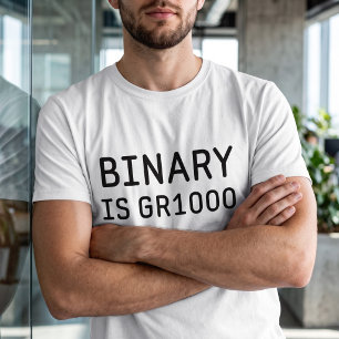 Rolig Binär Är GR8 T-Shirt - En Puns för Mattenörd