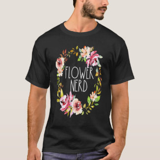 Rolig Blomma Nörd Blommig Krans Växter Trädgårdsar T Shirt