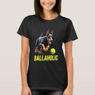 Rolig Bollgalen Dobermann Pinscher Hund Jagar Boll T Shirt