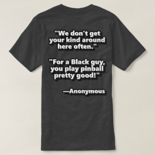 Rolig Bonus Pinball T-Shirt Anonymt Citat 1