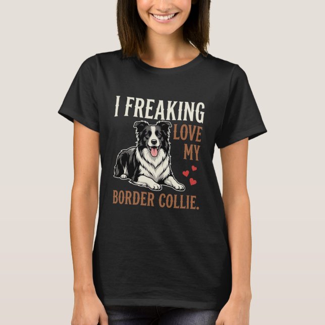 Rolig Border Collie Kärlek Hund T Shirt (Framsida)