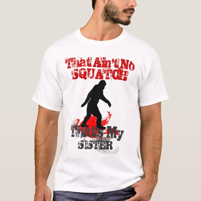 Rolig borta Squatchin personlig T-shirt (Framsida)
