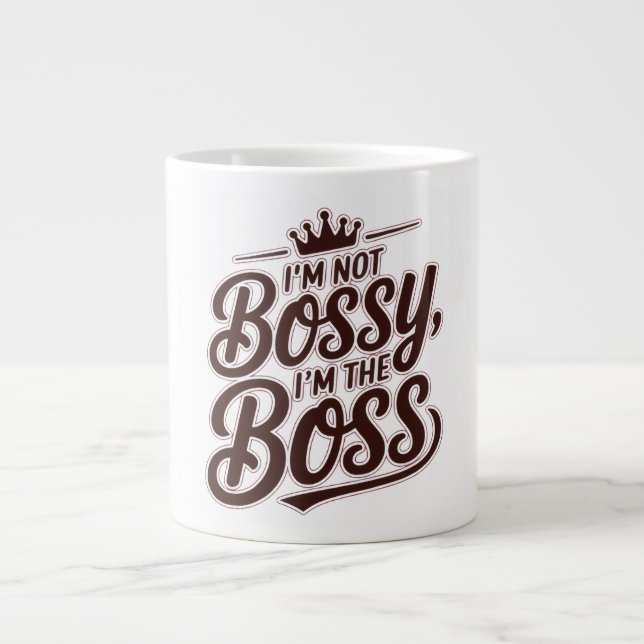 Rolig Boss Citat Mugg – ”Jag är inte bossig, jag ä Jumbo Mugg (Framsidan)