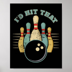Rolig Bowling Vintage Jag Skulle Träffa Den Roliga Poster