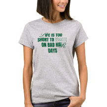 Rolig Bra Dålig Hårdag Anpassad Grafisk T-shirt