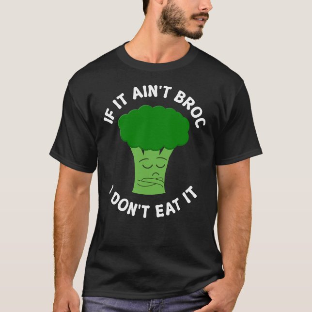 Rolig Broccoli Pun Vegan Vegetarian Grönsaksälskar T Shirt (Framsida)