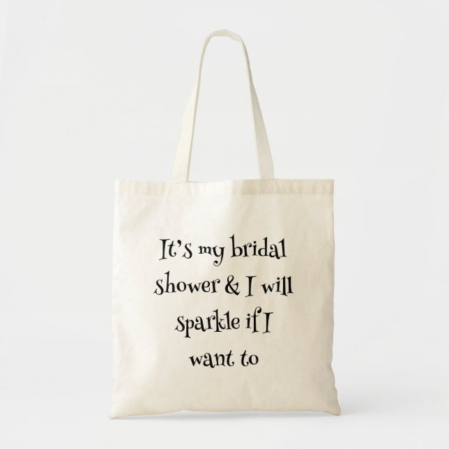 Rolig bröllopsdusch Glänsande slogan på en shoppin Tygkasse (Framsidan)