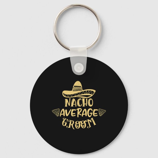 Rolig Bröllopsvittne Brud Bachelor Nacho Genomsnit Nyckelring (Framsida)