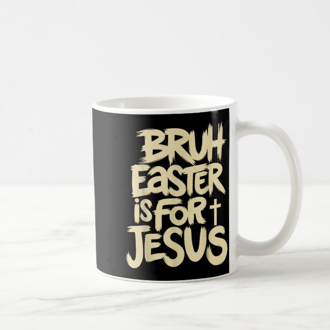 Rolig Bror Påsk är för Jesus Kristna Gud Kaffemugg (Höger)