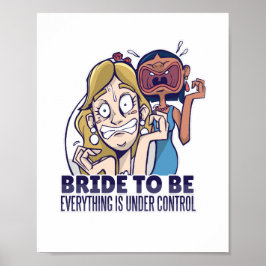 Rolig Brud Att Vara Allt Är Under Kontroll Present Poster
