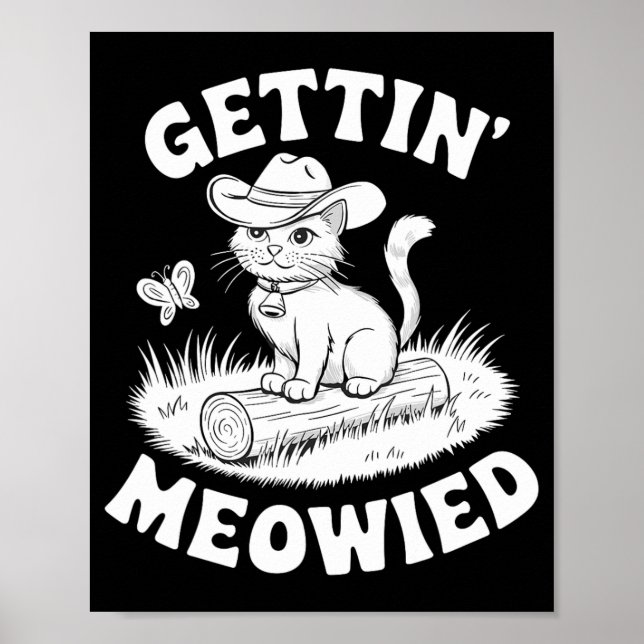 Rolig Brud Får Meowied Meowdy Partner Siltung Karl Poster (Framsidan)