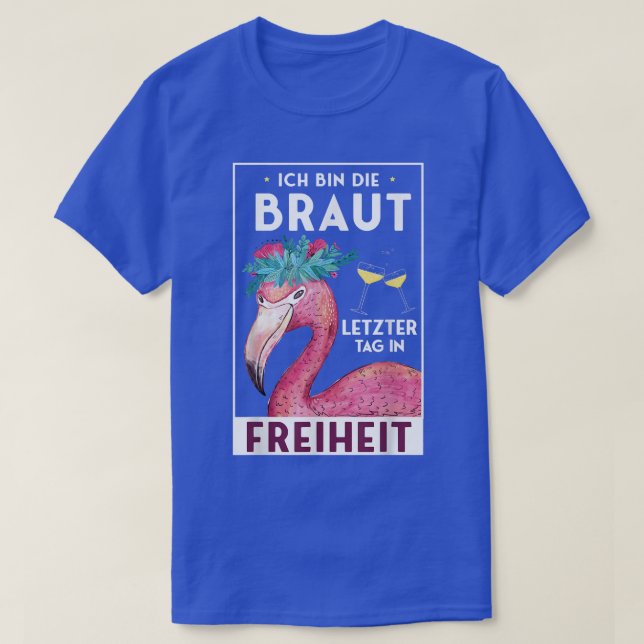 Rolig brud som säger flamingo damer möhippa  t shirt (Design framsida)
