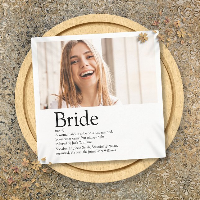 Rolig bruddefinition Bröllopsfest foto Pappersservett (Fun Bride Definition Bridal Shower Photo Napkins)