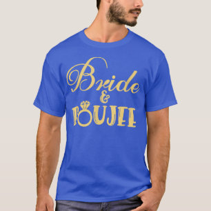 Rolig Brudtärna Brud Möhippa Brud & T Shirt
