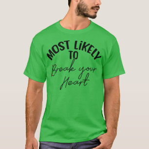 Rolig Brudtärna Brud Möhippa Mest Sannolikt Br T Shirt