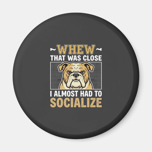 Rolig Bulldog Socialisera Hund Magnet (Framsidan)