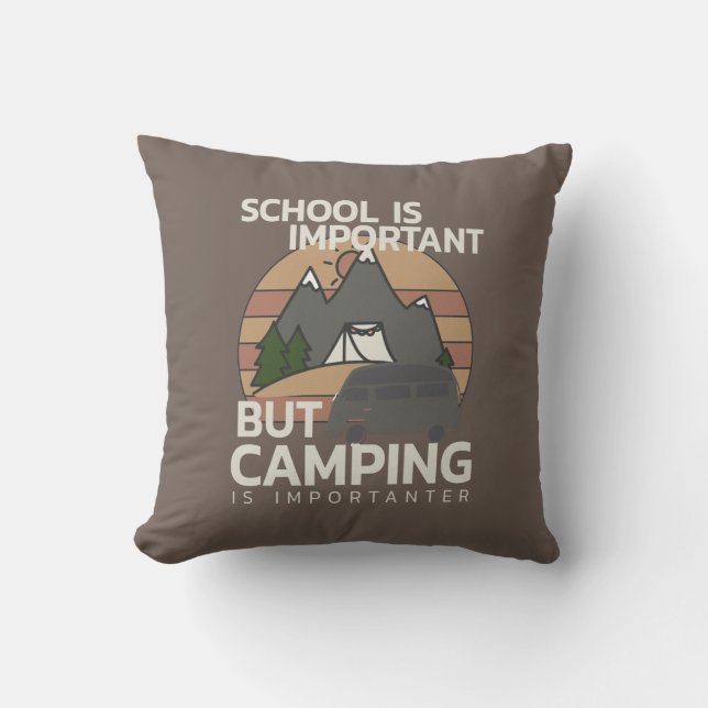 Rolig Camping är Viktigare  Kudde (Framsida)