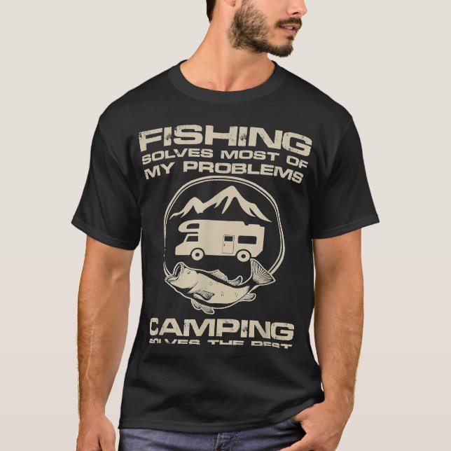 Rolig Camping Citat Fiske T Shirt (Framsida)