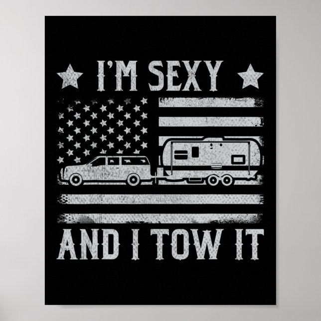 Rolig Camping Husbil Jag Är Y Och Jag Bogserar Den Poster (Framsidan)