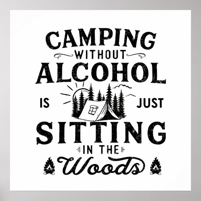 Rolig campingslogan campingtillbehör dryckesordspr poster (Framsidan)