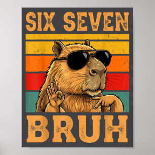 Rolig Capybara 67 Meme Sex Sju Bruh Pojkar Tonårin Poster