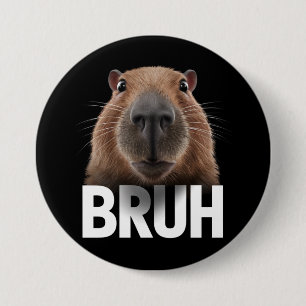 Rolig Capybara Bruh Knapp