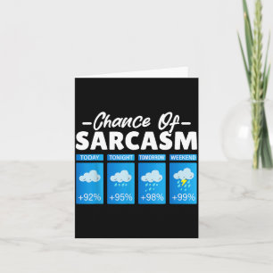 Rolig chans till Sarcasm Humor Roliga män Sarksati Kort
