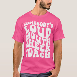 Rolig Cheerleading Någon Med Högljudd Muntlig Chee T Shirt