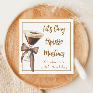 Rolig Chic Låt oss Dricka Espresso Martinis Födels Pappersservett