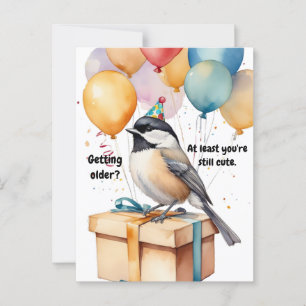 Rolig Chickadee Födelsedags Humor med Ballonger Vykort
