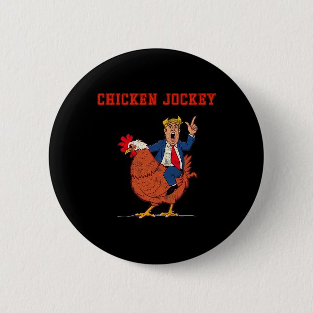 Rolig Chicken Jockey Trump-meme  Knapp (Framsida)