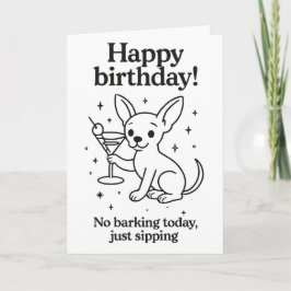 Rolig Chihuahua Martini Födelsedagskort Kort