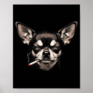 Rolig Chihuahua-meme om hund som röker cigarett fö Poster
