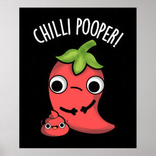 Rolig Chili Pooper Peppar Puns Poster