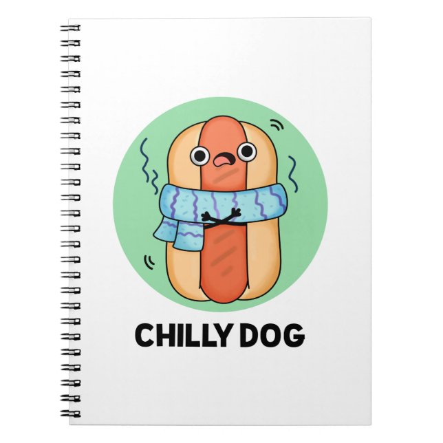 Rolig Chilly Dog Chili Hot Dog Puns  Anteckningsbok (Framsidan)