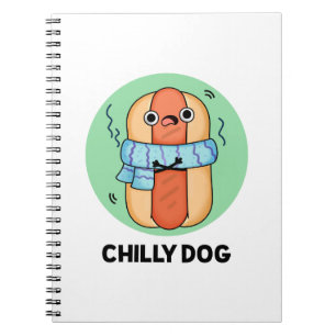 Rolig Chilly Dog Chili Hot Dog Skämt Anteckningsbok